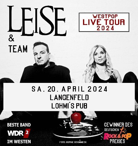 LEISE geben am 20. April 2024 ein Live Konzert in Lohmi´s Pub in Langenfeld
