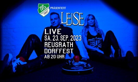 LEISE spielen live auf dem Dorffest in Langenfeld-Reusrath