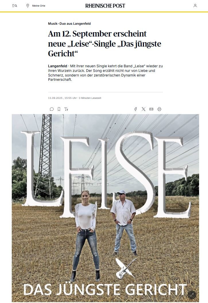 Ein Bericht über die LEISE Single "Das jüngste Gericht" in der Rheinischen Post.